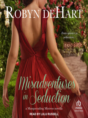 cover image of Misadventures in Seduction